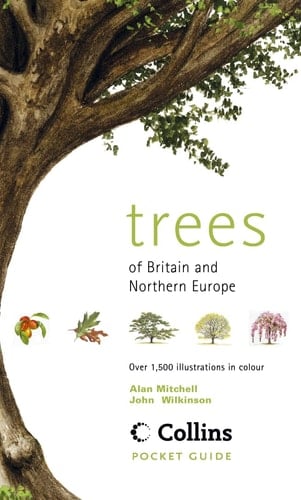 Trees of Britain & Northern Europe: Over 1,500 Illustrations in Colour (Collins Pocket Guide)