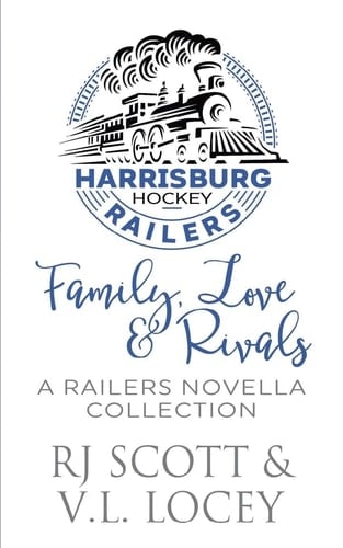 Family, Love & Rivals A Railers Hockey Novella Collection