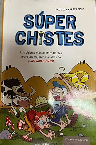 Súper chistes los chistes más divertidos sobre los mejores días del año: ¡las vacaciones!