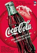 Coca-Cola The History of an American Icon