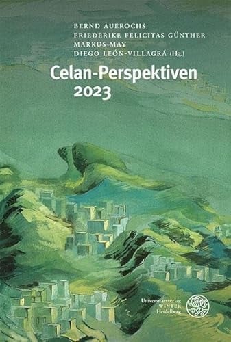 Celan-Perspektiven 2023