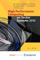 High Performance Computing on Vector Systems 2010