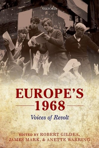 Europe's 1968 Voices of Revolt