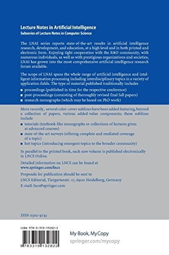 Knowledge Representation for Health Care 6th International Workshop, KR4HC 2014, held as part of the Vienna Summer of Logic, VSL 2014, Vienna, Austria, July 21, 2014. Revised Selected Papers