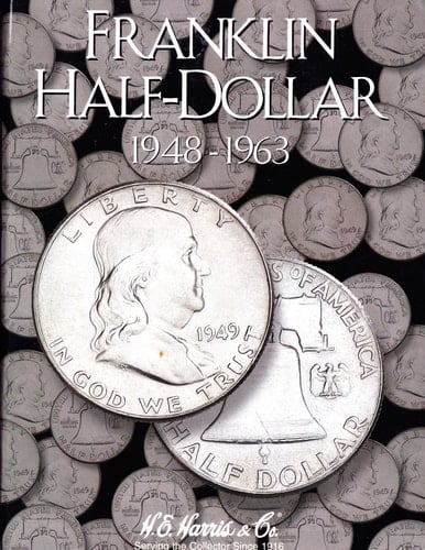 He Harris by Whitman Coin Folder: Franklin Half Dollars: 1948-1963