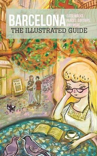 Barcelona - The Illustrated Guide