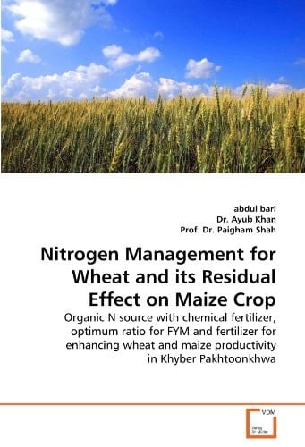 Nitrogen Management for Wheat and its Residual Effect on Maize Crop