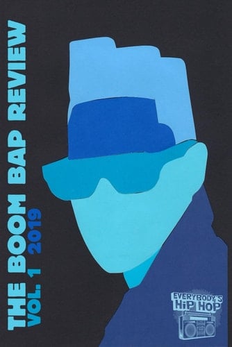 The Boom Bap Review Volume 1: 2019