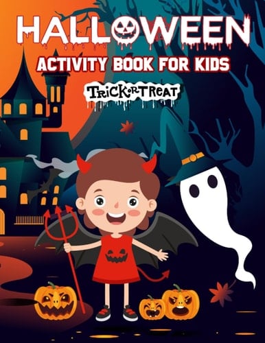 Halloween Activity Book For Kids: Dot Marker Pages, Coloring In, Sudoku Puzzles & Mazes