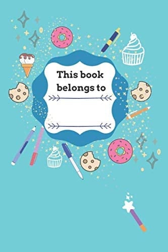 This Book Belongs To Notebook for Everyone!