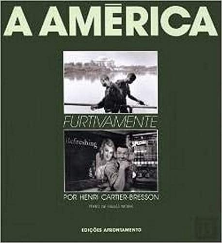 A América furtivamente: 1935-1975