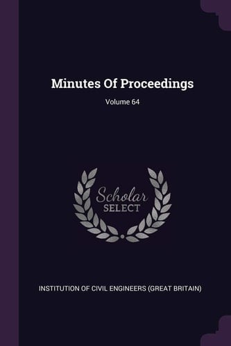 Minutes of Proceedings; Volume 64