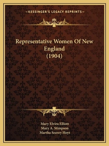 Representative Women Of New England (1904)
