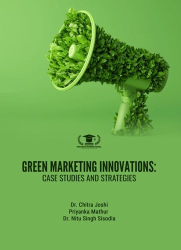GREEN MARKETING INNOVATIONS: CASE STUDIES AND STRATEGIES