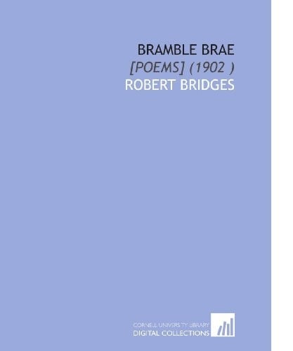 Bramble Brae: [Poems] (1902 )