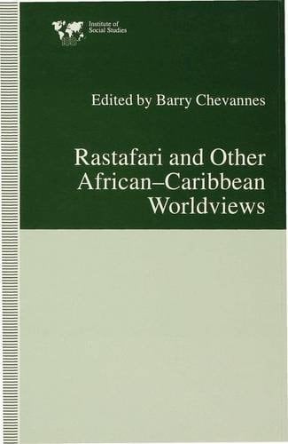 Rastafari and Other African-Caribbean Worldviews
