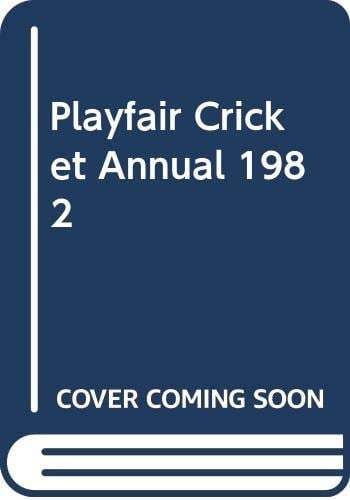 Play Fair Cricket Annual 1982