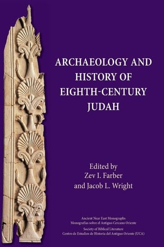 Archaeology and History of Eighth-century Judah