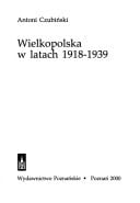 Wielkopolska w latach 1918-1939