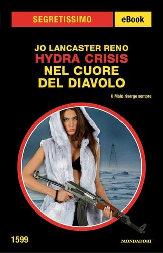 Hydra Crisis - Nel cuore del diavolo (Segretissimo)