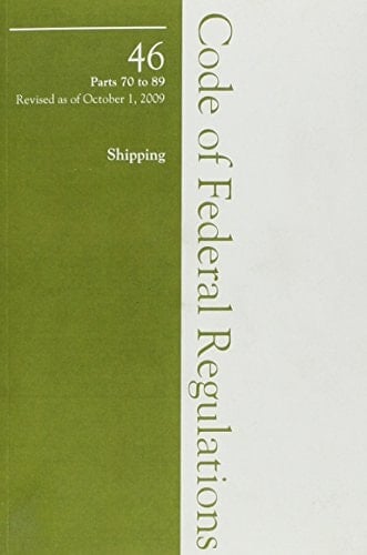 2009 46 Cfr 70-89 (Coast Guard)