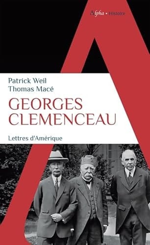 Georges Clémenceau Lettres d'Amérique