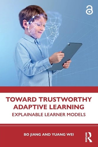 Toward Trustworthy Adaptive Learning Explainable Learner Models