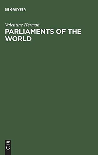 Parliaments of the World A Reference Compendium