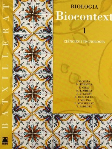 Biologia 1. Batxillerat - ed. 2008 - Biocontext + Conceptes bàsics+1CD