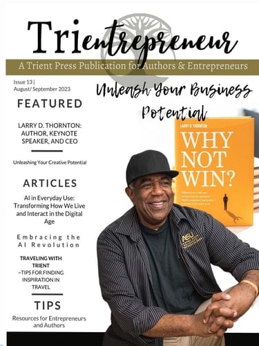 Trientrepreneur Trient Press Magazine August / September 2023: Trient Press Magazine