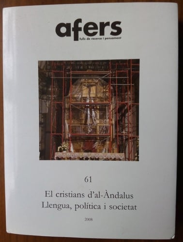 Els Cristians d'al-Àndalús llengua, política i societat