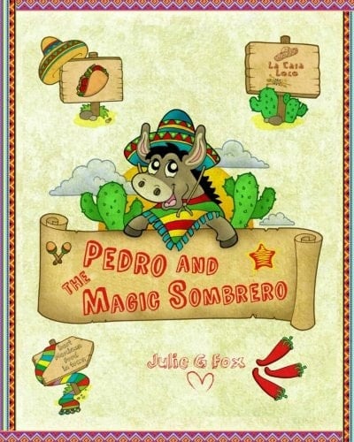 Pedro and the Magic Sombrero