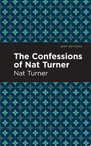 The Confessions of Nat Turner