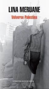 Volverse Palestina seguido de, Volvernos otros