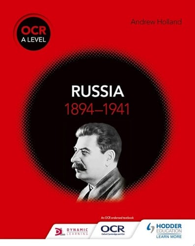 OCR A Level History: Russia 1894-1941