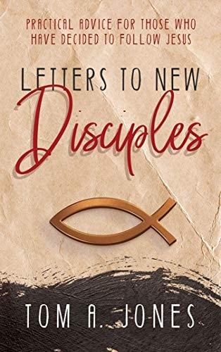 Letters to New Disciples, Revised Edition