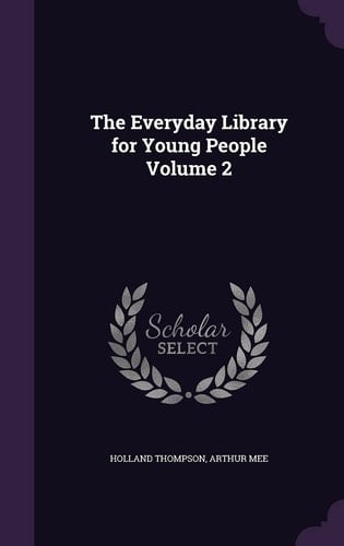 The Everyday Library for Young People Volume 2