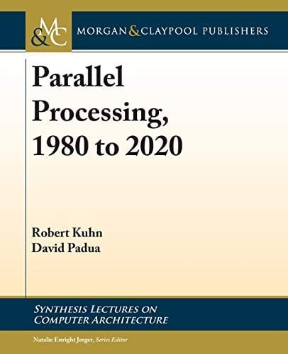 Parallel Processing, 1980 To 2020