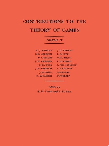 Contributions to the Theory of Games, Volume IV