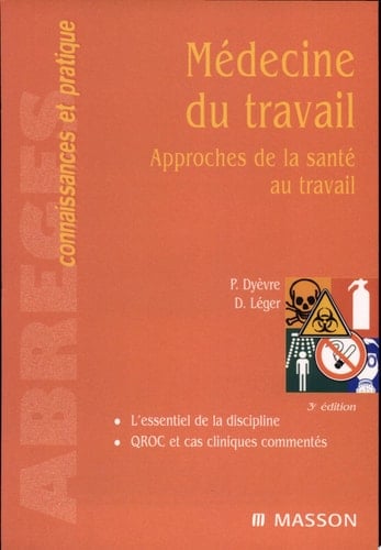 Médecine du travail approches de la santé au travail