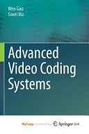 Advanced Video Coding Systems