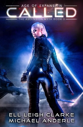 Called Age Of Expansion - A Kurtherian Gambit Series