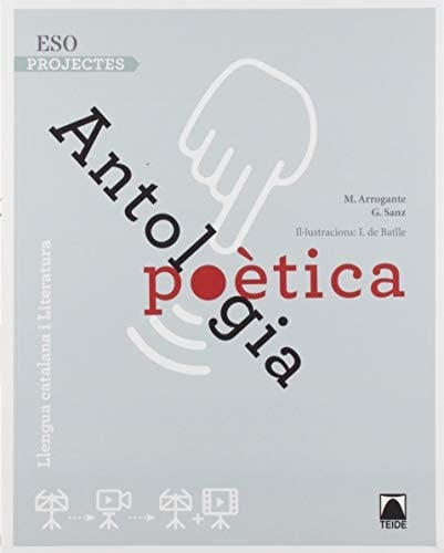 Antologia poètica llengua catalana i literatura : ESO projectes
