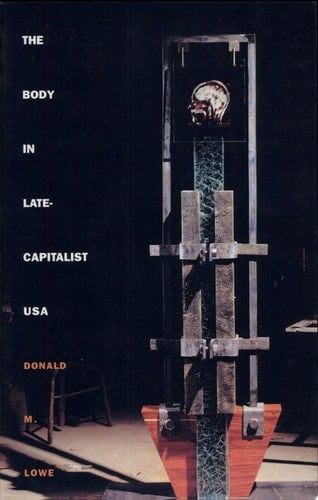 The Body in Late-Capitalist USA