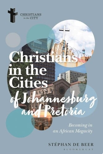 Christians in the Cities of Johannesburg and Pretoria