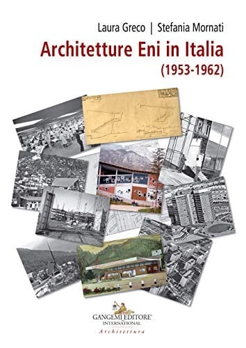 Architetture Eni in Italia (1953-1962)