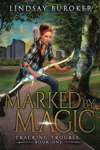 Marked by Magic An Urban Fantasy Adventure