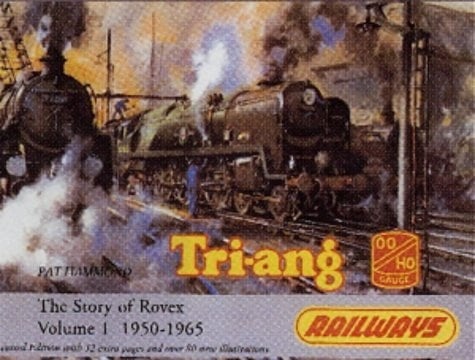 Tri-Ang Railways Story of Rovex, 1950-65