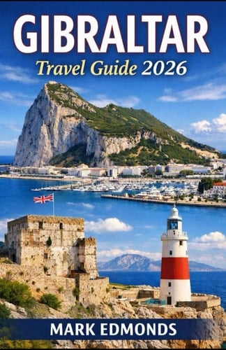 Gibraltar travel Guide 2026