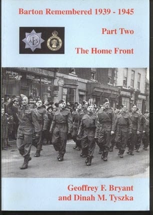 Barton Remembered, 1939-1945: The home front